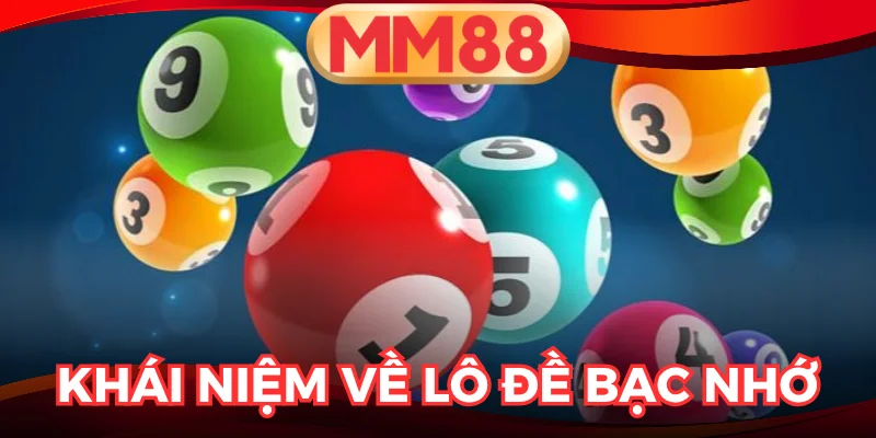 lô đề bạc nhớ